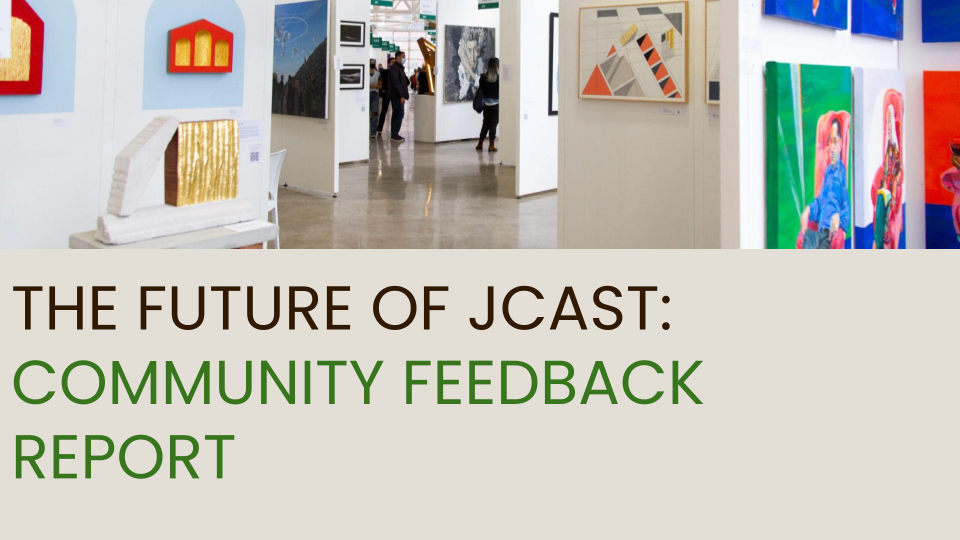 Cover of The Future of JCAST: Community Feedback Report, with an exhibition photograph above the title.